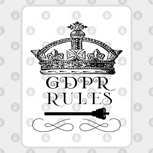 GDPR Rules Crown Magnet by Miozoto_Design